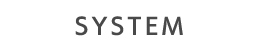 SYSTEM