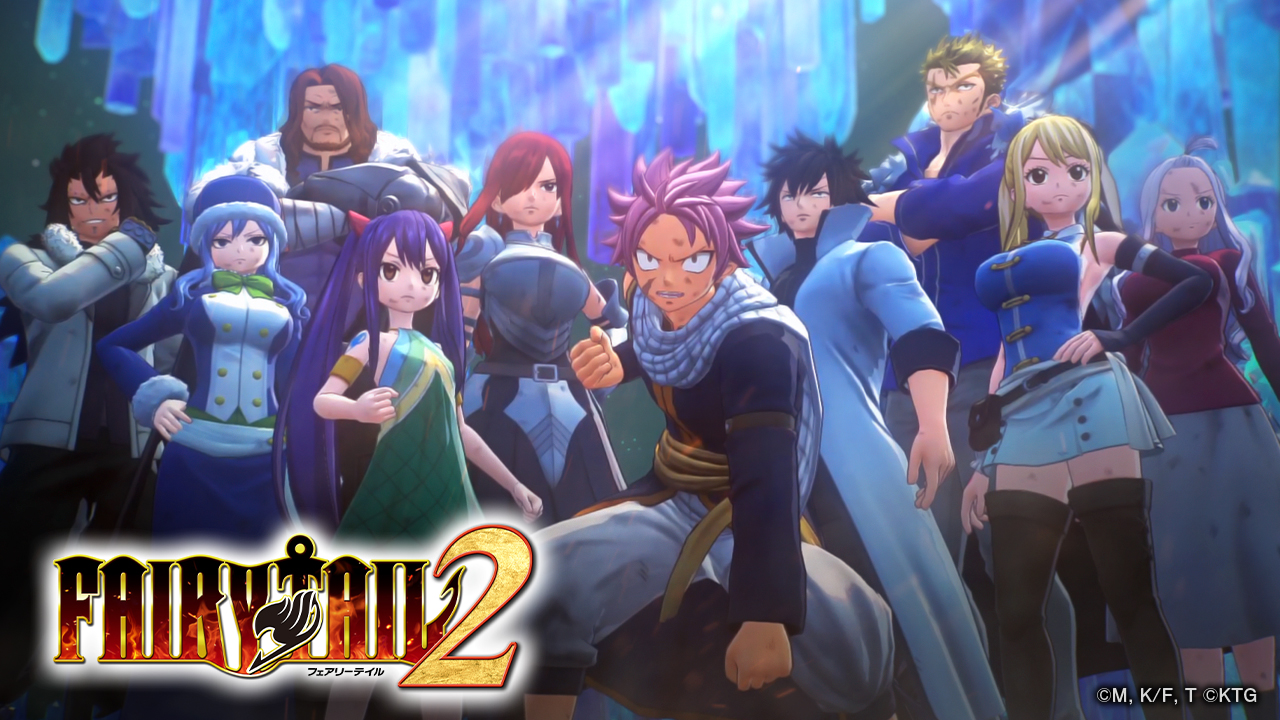 FAIRY TAIL 2’S INTENSE BATTLES ARE HEATING UP IN ACTIONPACKED TRAILER KOEI TECMO EUROPE